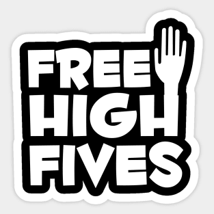 Free High Fives Sticker